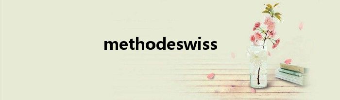 methodeswiss